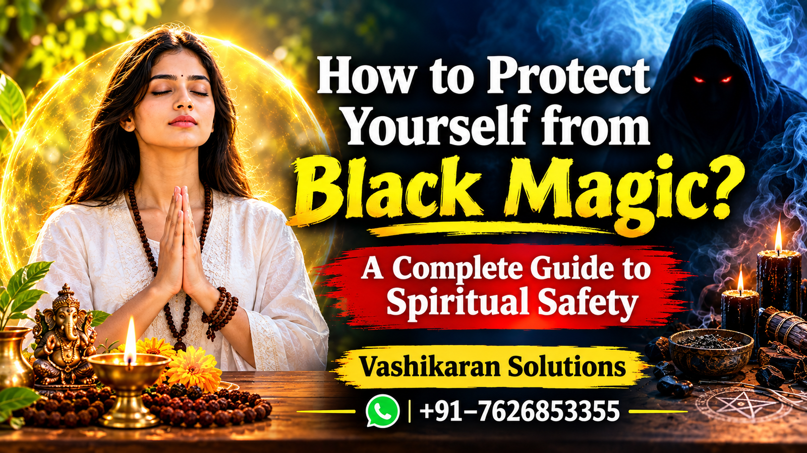 How to Protect Yourself from Black Magic: A Complete Guide to Spiritual Safety